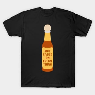 Hot sauce T-Shirt